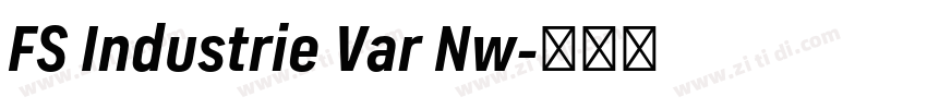 FS Industrie Var Nw字体转换 FS Industrie Var Nw字体转换